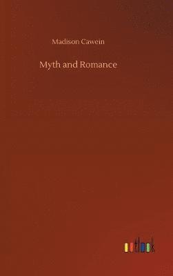 Myth and Romance