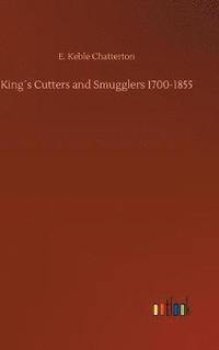 bokomslag Kings Cutters and Smugglers 1700-1855
