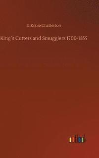 bokomslag King¿s Cutters and Smugglers 1700-1855
