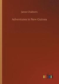 bokomslag Adventures in New Guinea