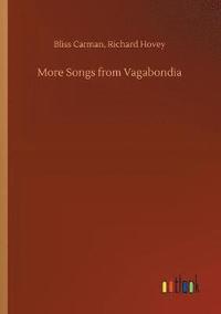 bokomslag More Songs from Vagabondia
