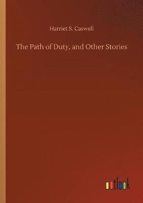 bokomslag The Path of Duty, and Other Stories