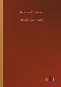 bokomslag The Danger Mark
