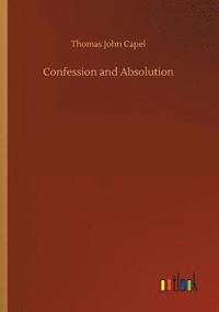bokomslag Confession and Absolution