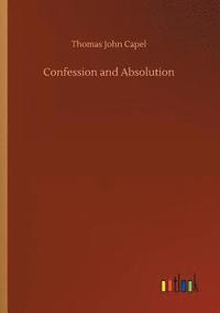 bokomslag Confession and Absolution