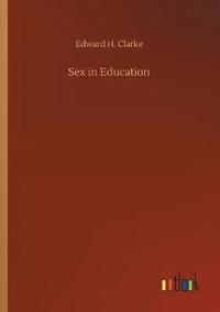 bokomslag Sex in Education