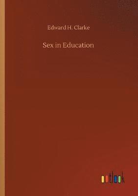 bokomslag Sex in Education