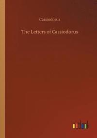 bokomslag The Letters of Cassiodorus