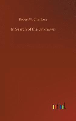 In Search of the Unknown