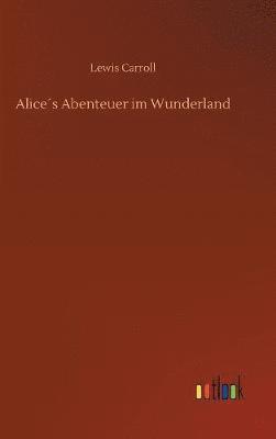 bokomslag Alices Abenteuer im Wunderland