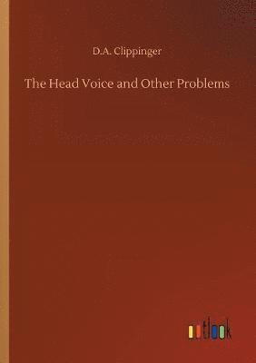 bokomslag The Head Voice and Other Problems