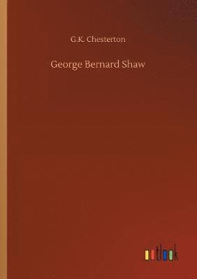 bokomslag George Bernard Shaw