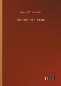 bokomslag Colonel¿s Dream