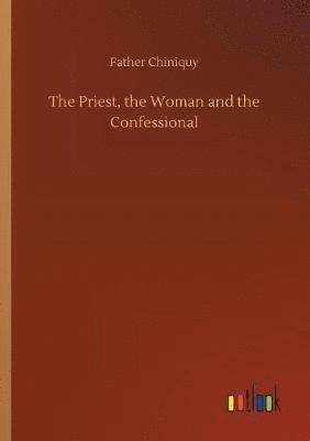 bokomslag Priest, the Woman and the Confessional