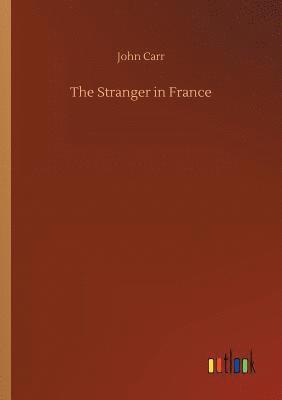 The Stranger in France 1