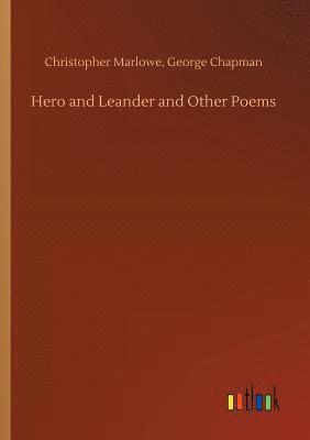 bokomslag Hero and Leander and Other Poems