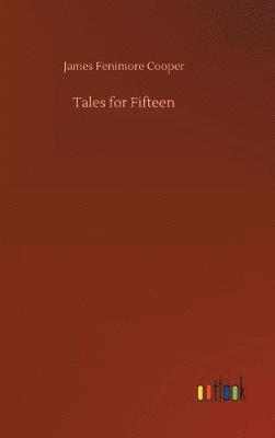 bokomslag Tales for Fifteen