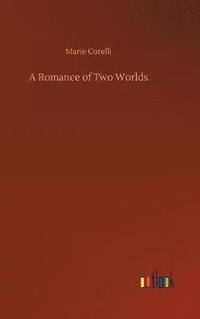 bokomslag Romance of Two Worlds