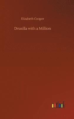 bokomslag Drusilla with a Million