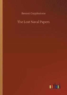 The Lost Naval Papers 1