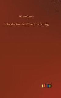 bokomslag Introduction to Robert Browning