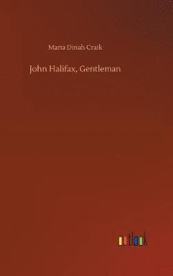 John Halifax, Gentleman
