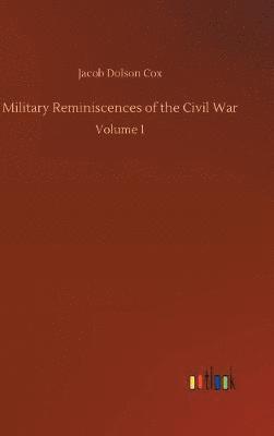 bokomslag Military Reminiscences of the Civil War