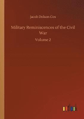 bokomslag Military Reminiscences of the Civil War