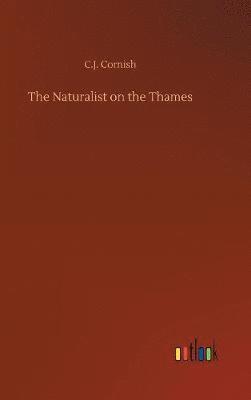 The Naturalist on the Thames 1