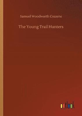 The Young Trail Hunters 1