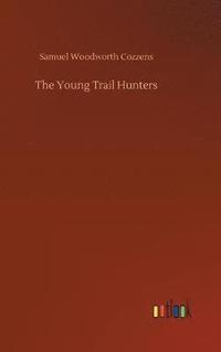 bokomslag Young Trail Hunters