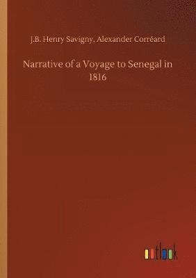 bokomslag Narrative of a Voyage to Senegal in 1816