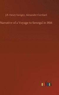 bokomslag Narrative of a Voyage to Senegal in 1816