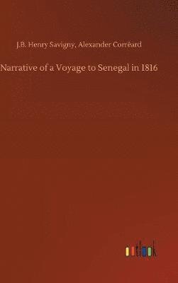 bokomslag Narrative of a Voyage to Senegal in 1816