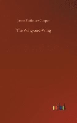 bokomslag Wing-and-Wing