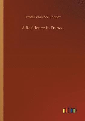 bokomslag Residence in France