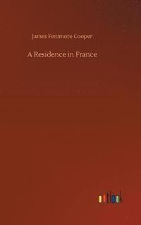 bokomslag Residence in France