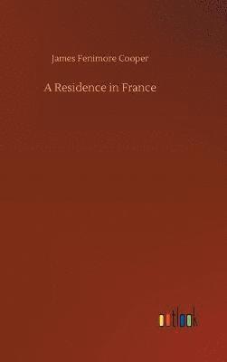 bokomslag Residence in France