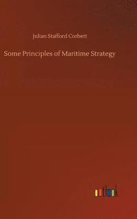 bokomslag Some Principles of Maritime Strategy