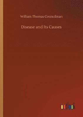 Disease and Its Causes 1