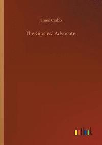 bokomslag Gipsies¿ Advocate