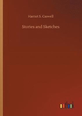 Stories and Sketches