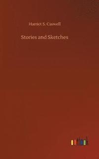 bokomslag Stories and Sketches