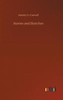 Stories and Sketches