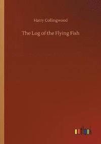 bokomslag Log of the Flying Fish