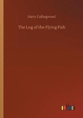 bokomslag Log of the Flying Fish
