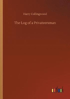 The Log of a Privateersman 1