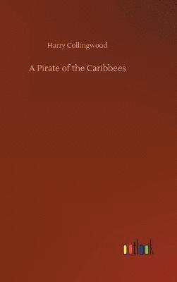 A Pirate of the Caribbees 1