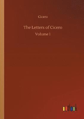 bokomslag The Letters of Cicero