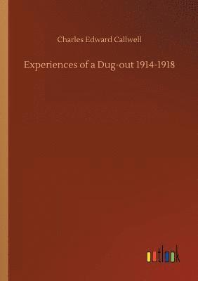 bokomslag Experiences of a Dug-out 1914-1918